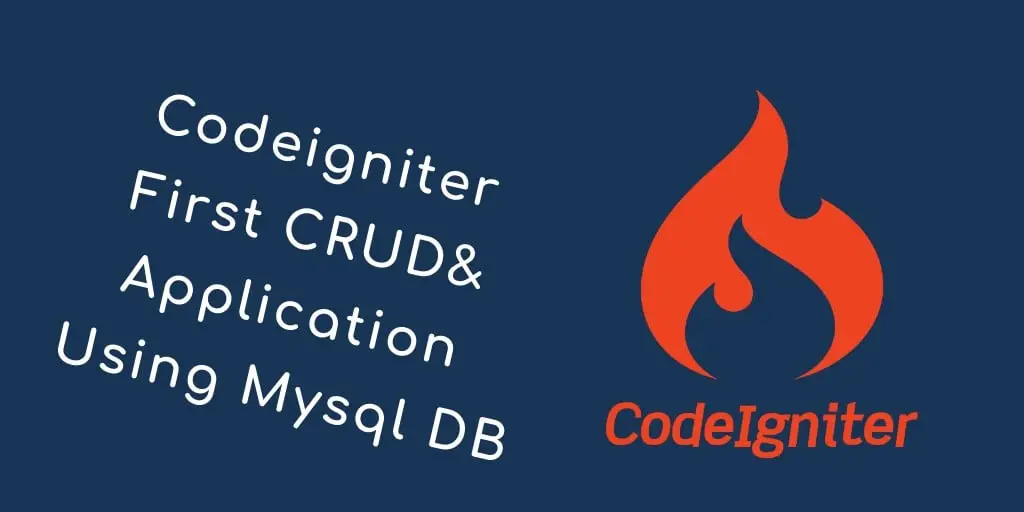 First Codeigniter 3 CRUD (Create,Read,Update,Delete) via Mysql