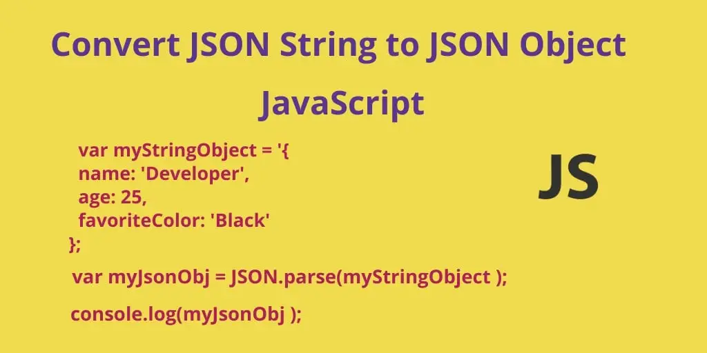 Convert JSON String to JSON Object JavaScript
