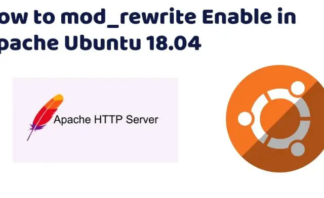 How to mod_rewrite Enable in Apache Ubuntu 18.04/20.04/22.04