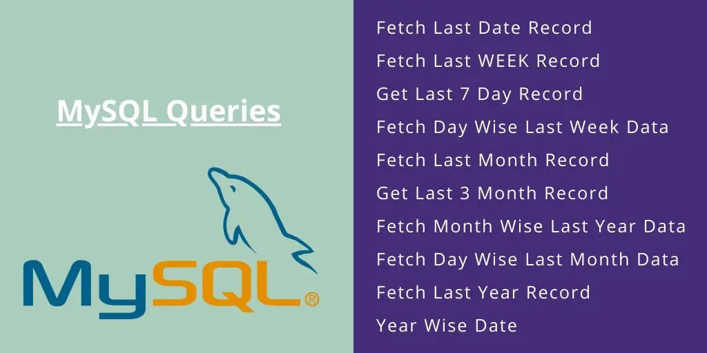 Mysql Query to Get Data Of Last Day, Week, Month, YEAR