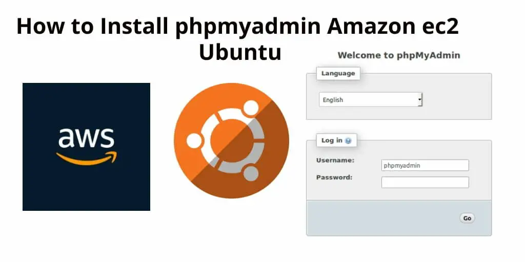 How to Install phpmyadmin Amazon ec2 Ubuntu