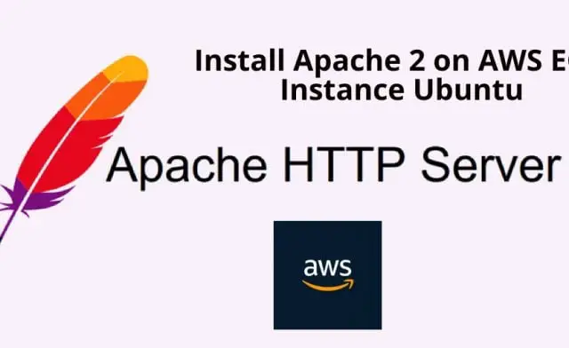 Install Apache 2 on AWS EC2 Instance Ubuntu 18.04