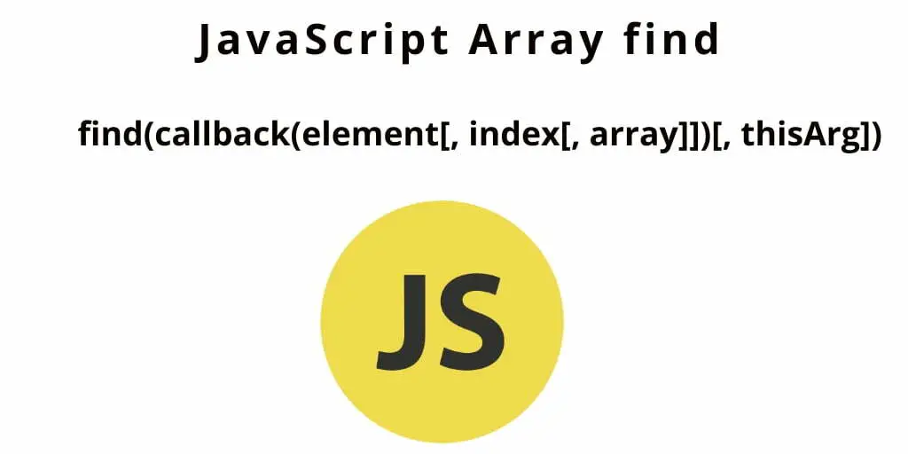 Get First Element From Array in JavaScript | Array find()