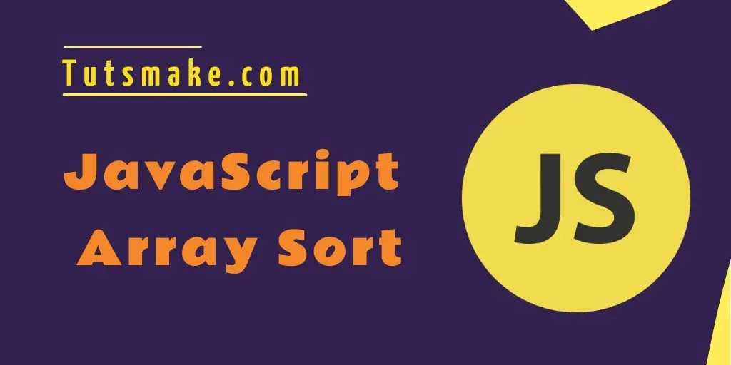 JavaScript Array Sort using Sort() Method