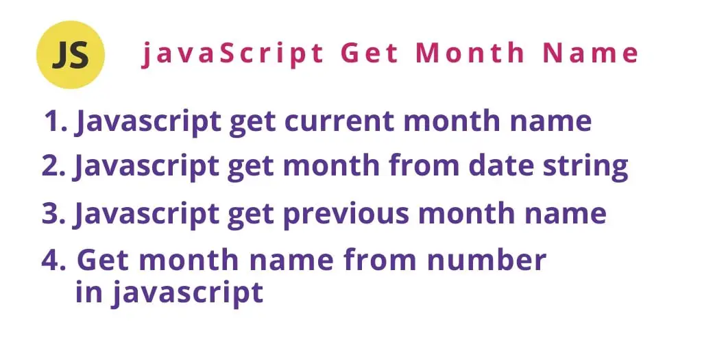 How to Get Current, Next and Previous Month Name from Date using JavaScript