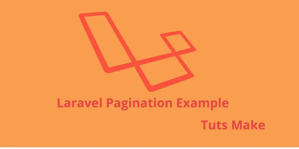 Laravel PHP  Framework Pagination Example