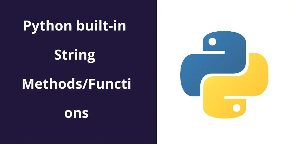 Built-In String Methods/Functions in Python With Example