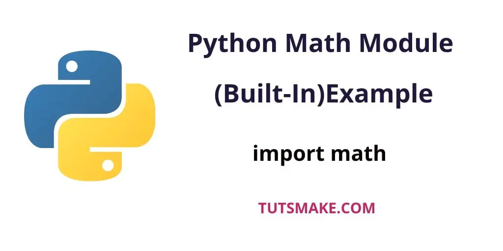 Math Module Python Built-In Functions