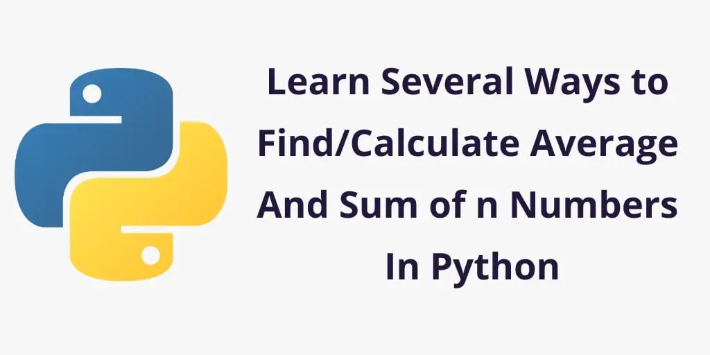 Python Program to Calculate Sum and Average of n numbers