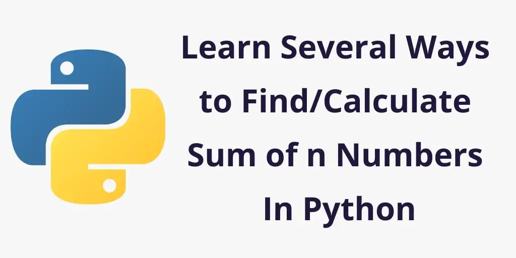 Python Program to Find Sum of n Numbers