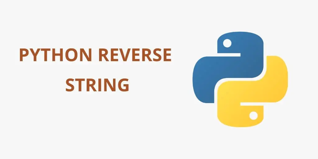 How to reverse a String in Python