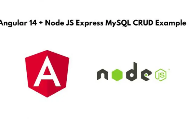 Angular 14 + Node JS Express MySQL CRUD Example