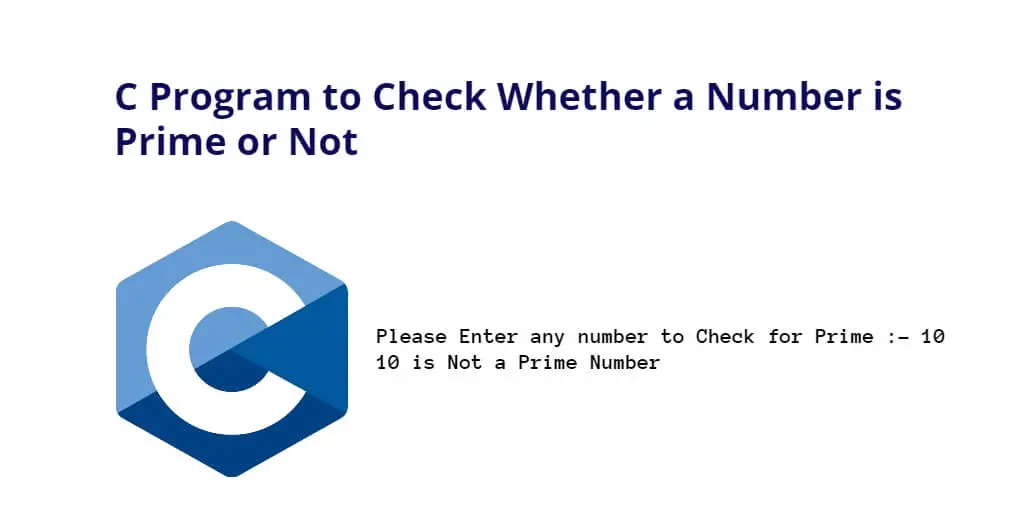 C Program to Check Whether a Number is Prime or Not