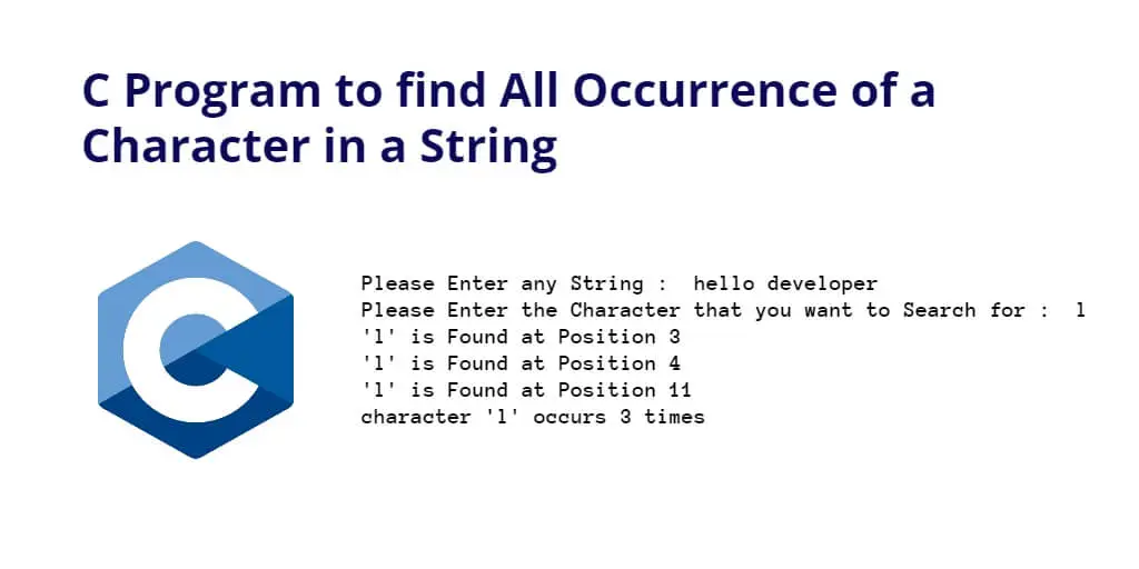 C Program to find All Occurrence of a Character in a String