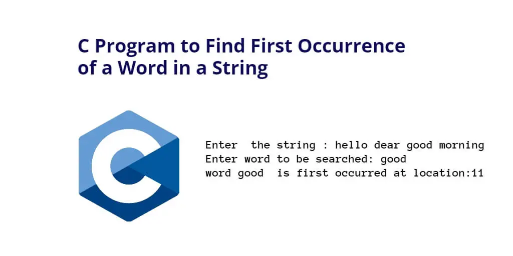 C Program to Find First Occurrence of a Word in a String