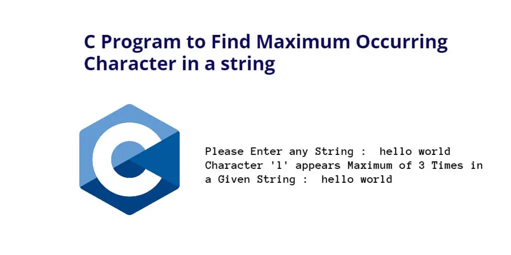 C Program to Find Maximum Occurring Character in a string