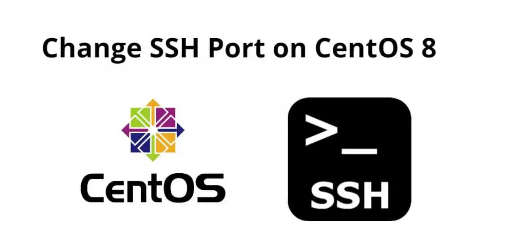 Change SSH Port on CentOS 8