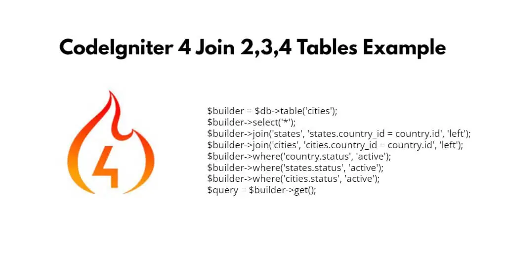 CodeIgniter 4 Join 2, 3, 4 Tables