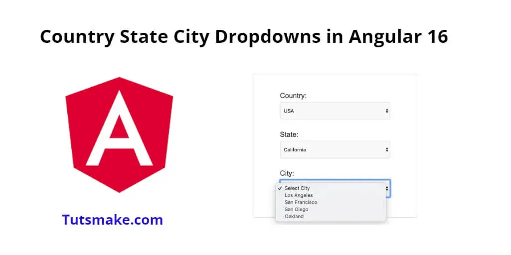 Angular 16 Country State City Dropdowns Tutorial