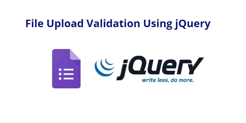 File Upload Validation Using jQuery