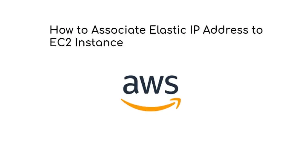 How to Assign Elastic IP Address to Aws EC2 Instance