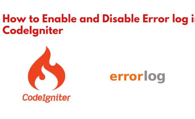 How to Enable and Disable Error log in CodeIgniter