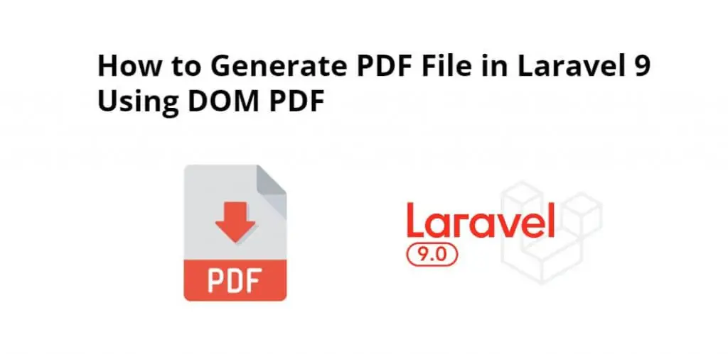 How to Generate PDF from HTML, Blade in Laravel 9