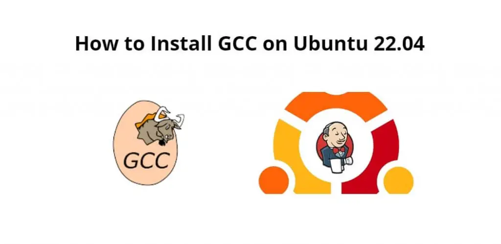 How to Install GCC on Ubuntu 22.04