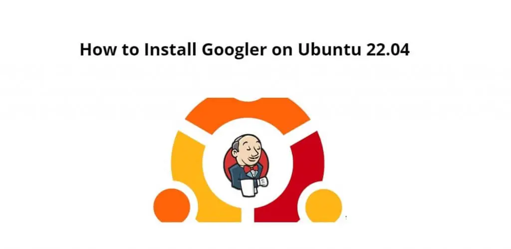 Install Googler in Ubuntu 22.04 Command Line