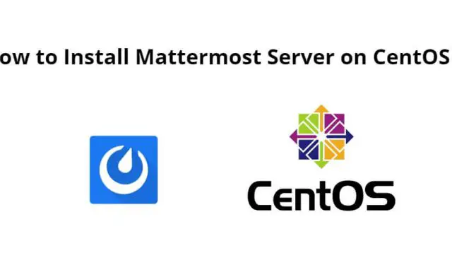 How to Install Mattermost Server on CentOS 8