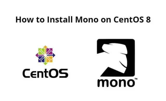 How to Install Mono on CentOS 8