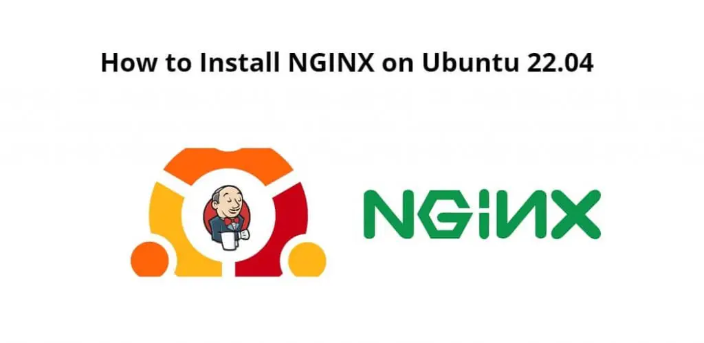 How to Install NGINX on Ubuntu 22.04