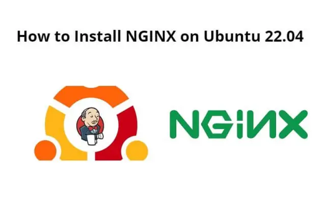 How to Install NGINX on Ubuntu 22.04