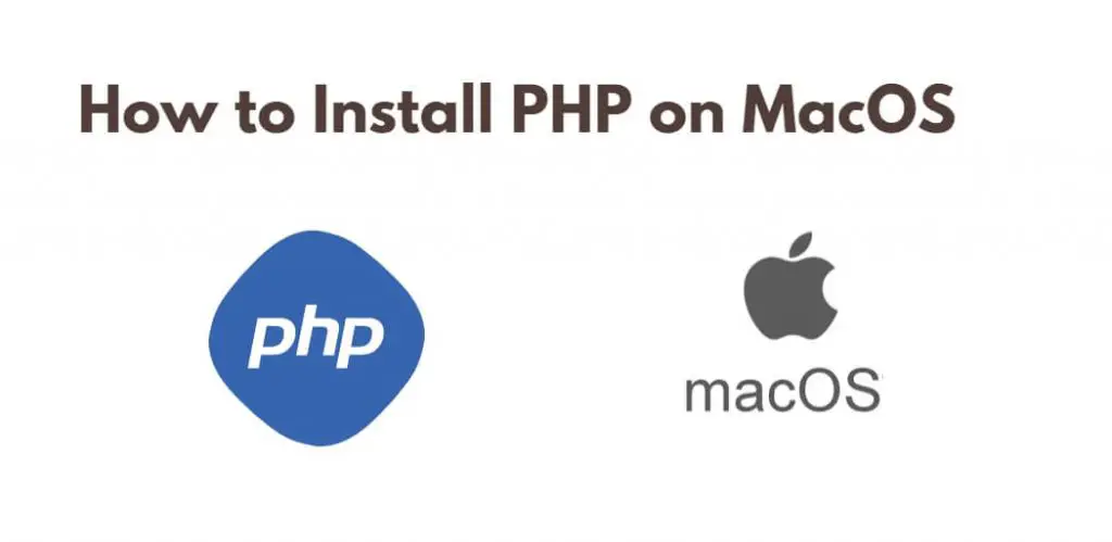 How to Install PHP on MacOS