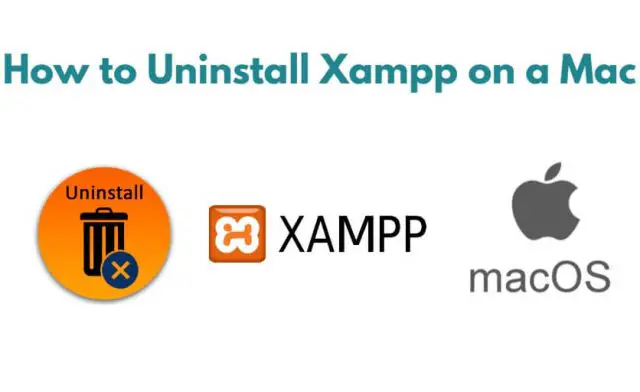 How to Uninstall Xampp on a Mac