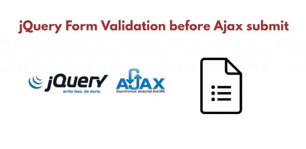 jQuery Form Validation before Ajax submit