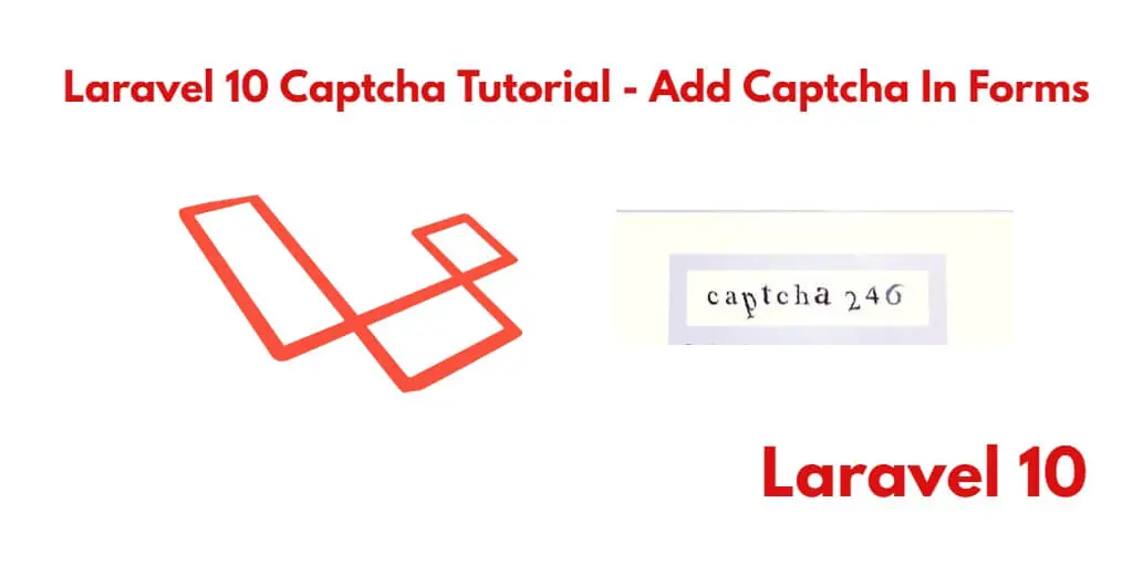 How to Add and Use Captcha in Laravel 10