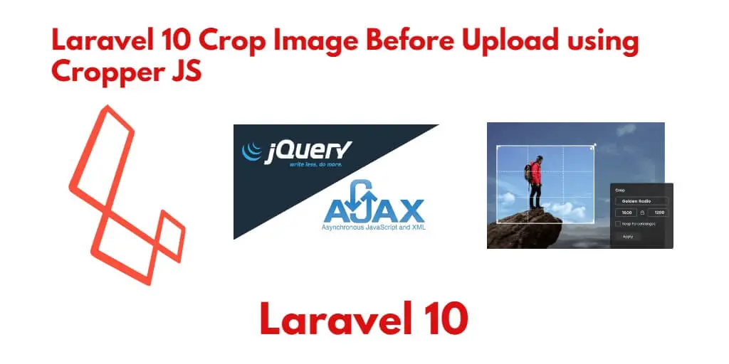 Laravel 10 Crop Image Before Upload Cropper JS Tutorial Example