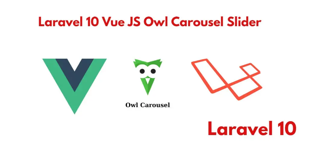 Laravel 10 Vue JS Owl Carousel Slider Example