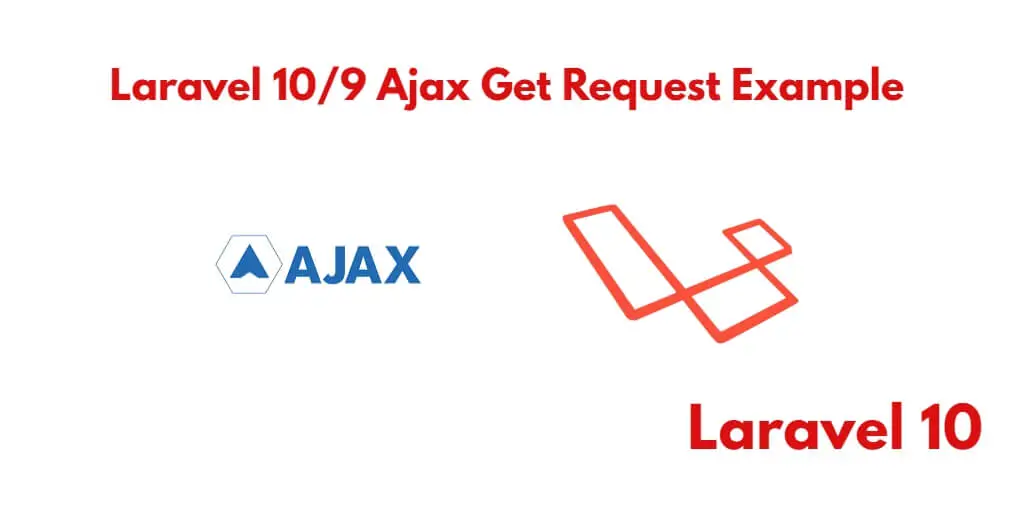 Laravel 10 Ajax Get Request Example