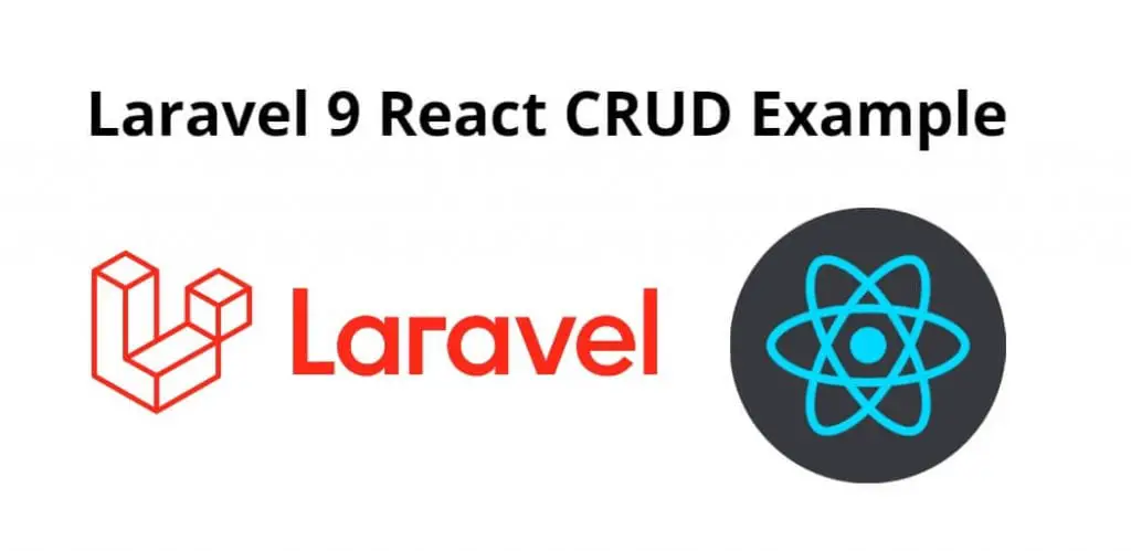 Laravel 9 React CRUD Example