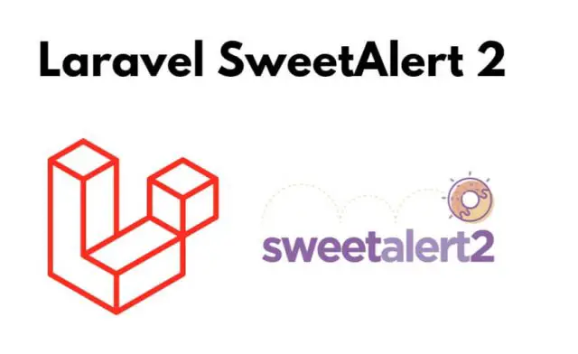 Laravel 10|9|8 SweetAlert 2 Example Tutorial