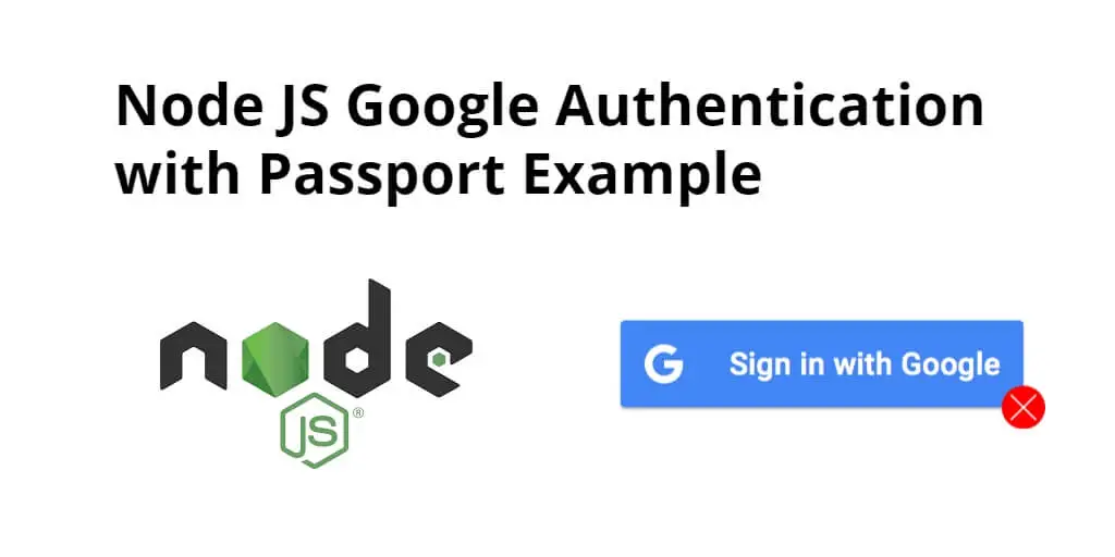 Node JS Google oauth2 Authentication with Passport Example