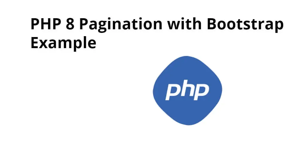 Pagination in PHP MySQL with Next and Previous Example