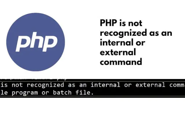 [Fixed] PHP is not recognized as an internal or external command