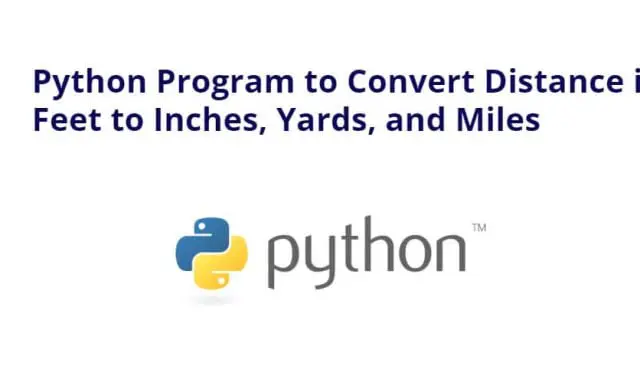 Python Program to Convert Distance in Feet to Inches, Yards, and Miles