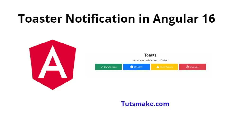 Toaster Notification in Angular 16