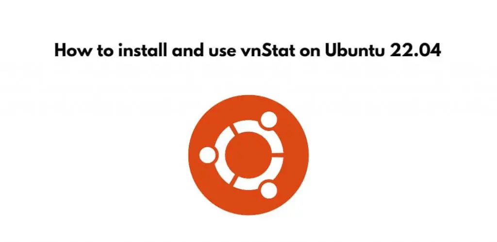 Install and use vnStat in Ubuntu 22.04 Command Line